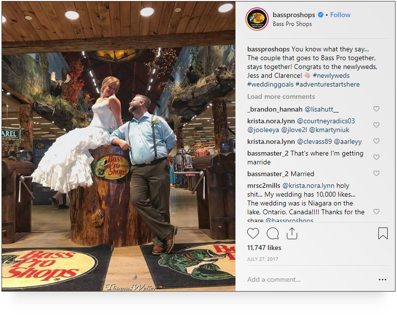  Source: Newlyweds photographed in the entrance of a Bass Pro Shops store that was posted to Instagram . Adventure really does start here. 